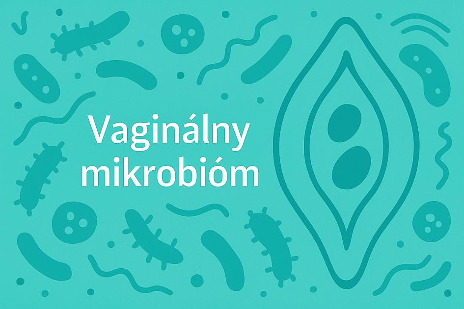 Microbiomul vaginal: importanța pentru sănătatea intimă a femeii, schimbări și menținerea unei stări sănătoase